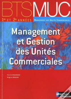 Capa do artigo Management Gestion Des Unites Commerciales Bts Muc (Les Integrales) Eleve 2010