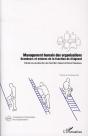 Management Humain Des Organisations ; Grandeurs Et Misères De La Fonction De Dirigeant - Preview
