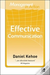 Management In Action: Effective Communication
