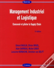 Capa do artigo Management Industriel Et Logistique ; Concevoir Et Piloter La Supply Chain (5e Édition)