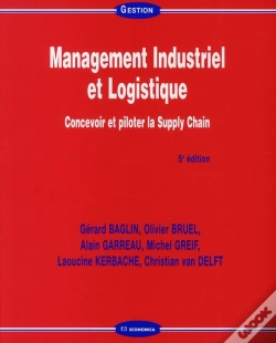 Capa do artigo Management Industriel Et Logistique ; Concevoir Et Piloter La Supply Chain (5e Édition)