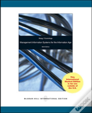 Management Information Systems For The Information Age