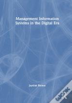 Management Information Systems In The Digital Era