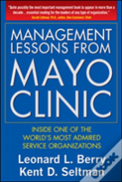 Management Lessons From Mayo Clinic