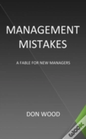 Management Mistakes
