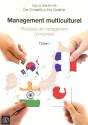 Management Multiculturel T.1 ; Pratiques De Management Comparées - Preview