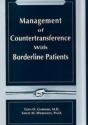 Management Of Countertransference With Borderline Patients - Preview