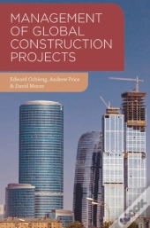 Management Of Global Construction Projects