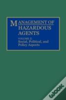 Management Of Hazardous Agents