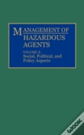 Management Of Hazardous Agents