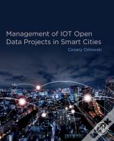 Management Of Iot Open Data Projects In Smart Cities