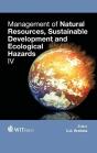 Management Of Natural Resources, Sustainable Development And Ecological Hazards Iv - Preview