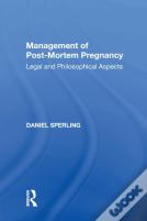 Management Of Post-Mortem Pregnancy