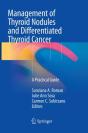 Management Of Thyroid Nodules And Differentiated Thyroid Cancer - Preview