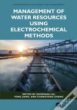 Management Of Water Resources Using Electrochemical Methods