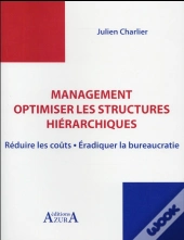 Management, Optimiser Les Structures Hierarchiques