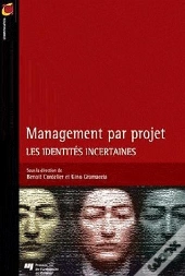 Management Par Projet ; Les Identités Incertaines