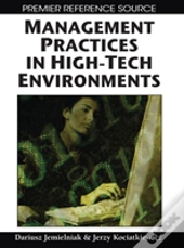 Management Practices In High-Tech Environments