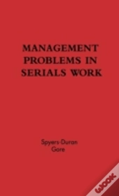 Management Problems In Serials Work