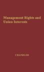 Management Rights And Union Interests - Preview