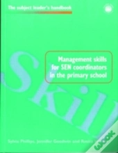 Management Skills For Sen Coordinators In The Primary School