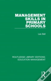 Management Skills In Primary Schools