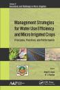 Management Strategies For Water Use Efficiency And Micro Irrigated Crops - Preview