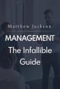 Management: The Infallible Guide - Preview
