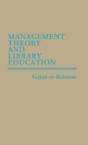 Management Theory And Library Education. - Preview