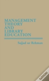 Management Theory And Library Education.