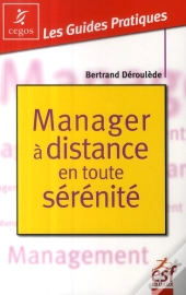Manager À Distance En Toute Sérénité