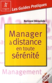 Capa do artigo Manager À Distance En Toute Sérénité