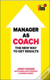 Capa do artigo Manager As Coach: The New Way To Get Results