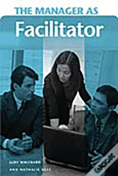 Manager As Facilitator