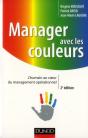 Manager Avec Les Couleurs - Forger Son Propre Style. Motiver Chaque Collaborateur - Preview
