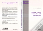 Capa do artigo Manager Cherche Information Utile Désespérement