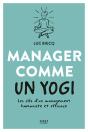 Manager Comme Un Yogi - Preview