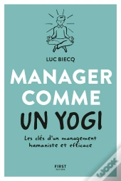 Manager Comme Un Yogi