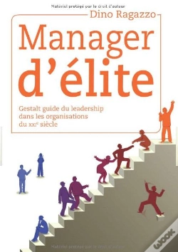 Capa do artigo Manager D'Élite ; Gestalt Guide Du Leadership Dans Les Organisations Du Xxie Siècle