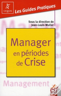 Capa do artigo Manager En Périodes De Crise