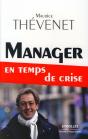 Manager En Temps De Crise - Preview