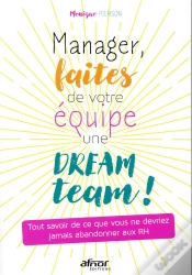 Capa do artigo Manager, Faîtes De Votre Équipe Une Dream Team !