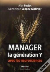 Manager La Génération Y Avec Les Neurosciences