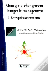 Manager Le Changement - Changer Le Management