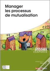Manager Les Processus De Mutualisation
