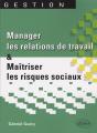 Manager Les Relations De Travail Et Maîtriser Les Risques Sociaux - Preview