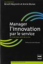 Manager L'Innovation Par Le Service ; Un Levier Pour Sortir De La Crise - Preview