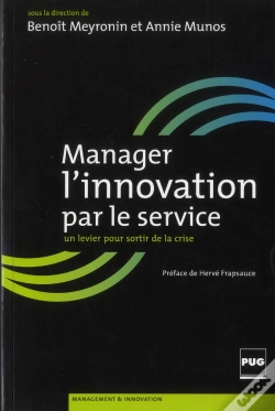 Capa do artigo Manager L'Innovation Par Le Service ; Un Levier Pour Sortir De La Crise