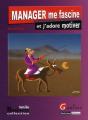 Manager Me Fascine Et J'Adore Motiver - Preview
