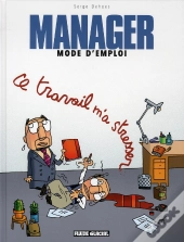 Manager Mode D'Emploi T.2 ; 
